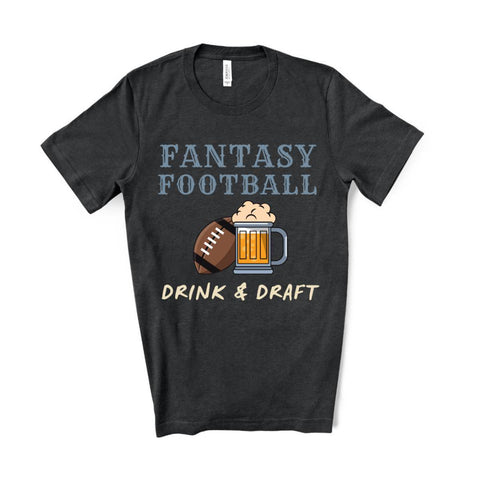Fantasy Football Drink & Draft T-Shirt - Dark Grey Heather - Sporting Up