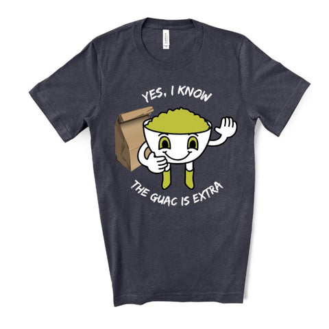 Shop Yes, I Know the Guac is Extra T-Shirt - Dark Gray Heather - Sporting Up