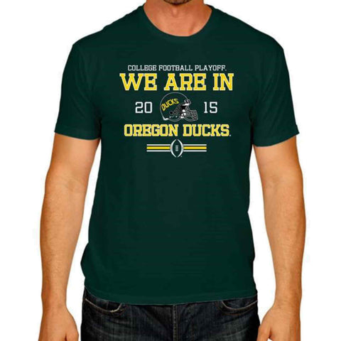 Oregon Ducks The Victory Green 2015 We Are In College Football Playoff T-Shirt - Sporting Up