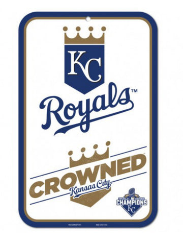 Shop Kansas City Royals 2015 World Series Champions Crowned Plastic Street Sign - Sporting Up
