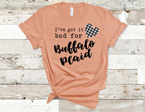 I've Got It Bad For Buffalo Plaid T-Shirt - Heather Prism Peach - Sporting Up