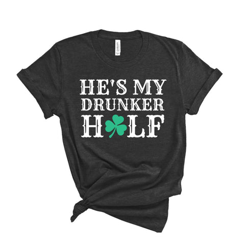He's My Drunker Half T-Shirt – Black Heather – Sporting Up