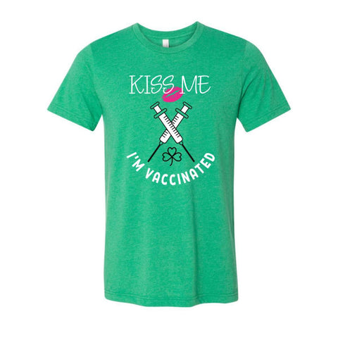 Kiss Me I'm Vaccinated T-Shirt - Heather Kelly - Sporting Up