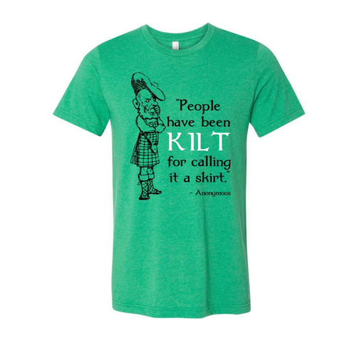 Människor har blivit kilt för att kalla det en kjol-t-shirt - heather kelly - att dra upp sig