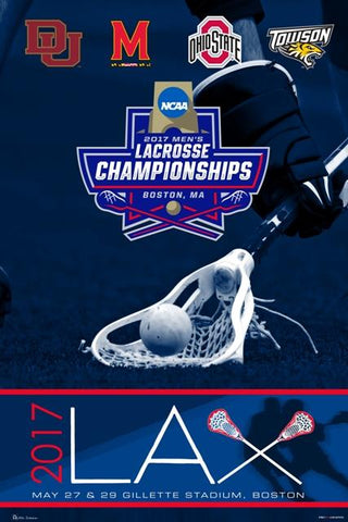 Shop 2017 LAX NCAA Lacrosse National Championship Final 4 Teams Poster Print (24x36) - Sporting Up