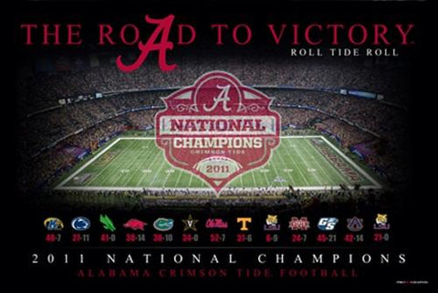 Shop Alabama Crimson Tide "The Road To Victory" 2011 National Champions Poster Print - Sporting Up