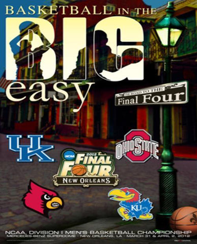 Shop 2012 Official NCAA Final Four "The Big Easy" College Basketball Print Poster - Sporting Up