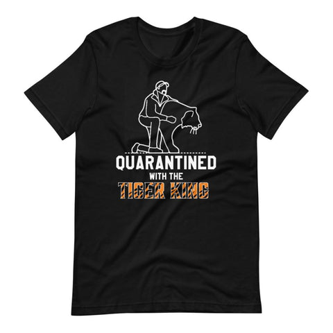 Exotischer Joe „Quarantined with the Tiger King“ Unisex-Erwachsene Schwarzes T-Shirt – Sporting Up